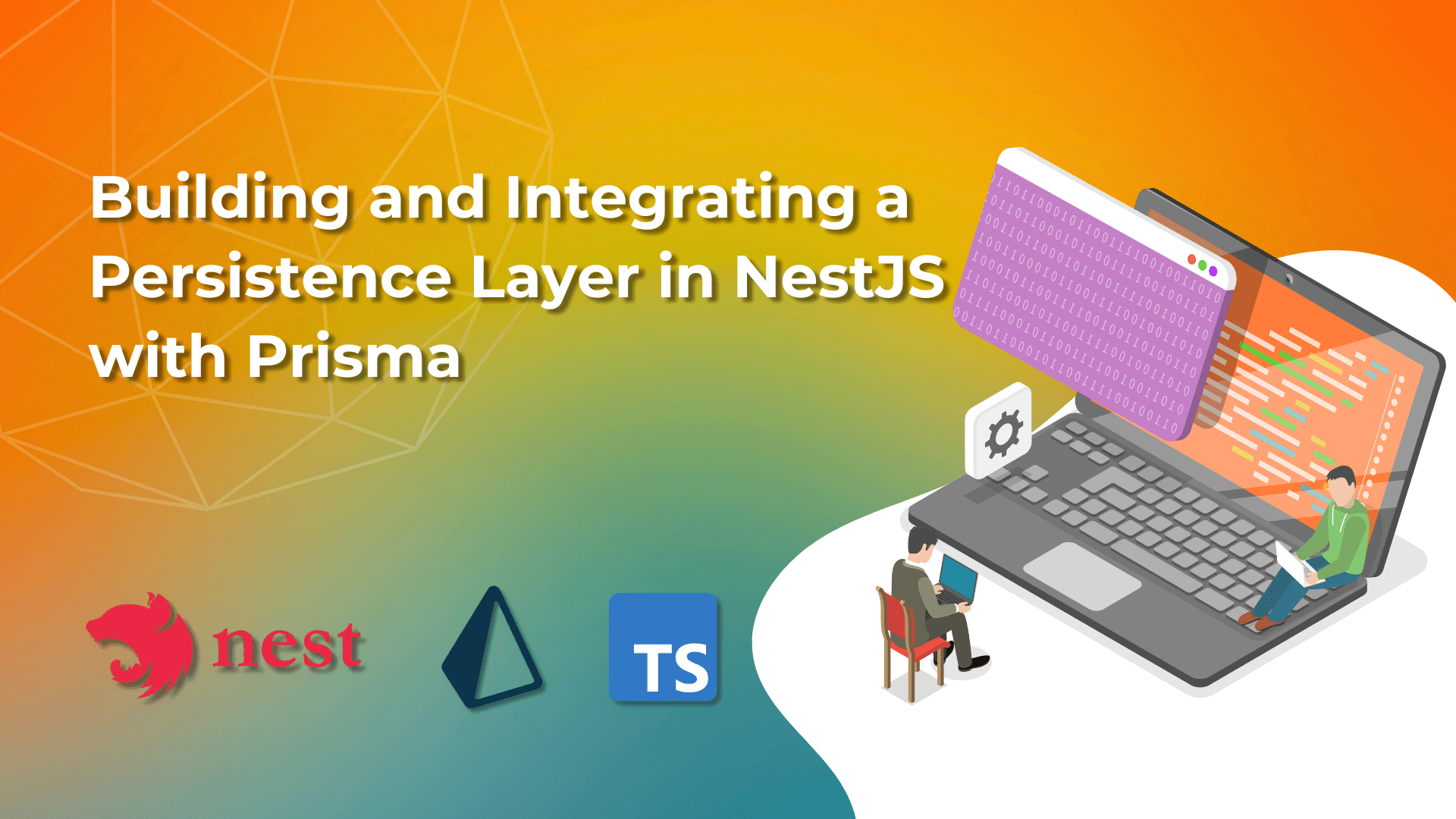 Building and Integrating a Persistence Layer in NestJS with Prisma header image